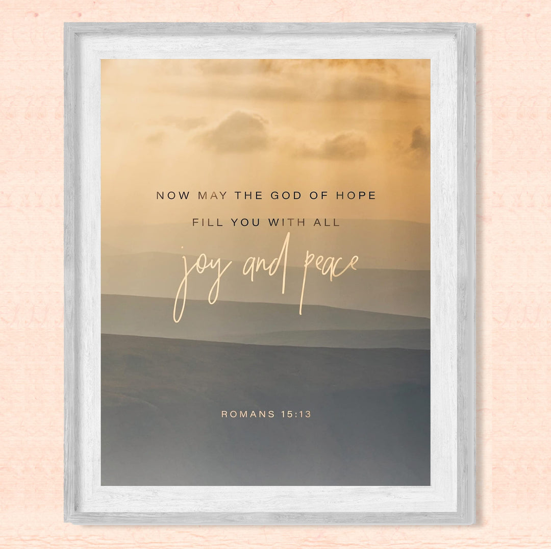 May the God of Hope Fill You With Joy &amp; Peace-Bible Verse Wall Art -8 x 10" Christian Mountain Photo Print -Ready to Frame. Inspirational Home-Office-Church Decor! Romans 15:13. Great Gift of Faith!