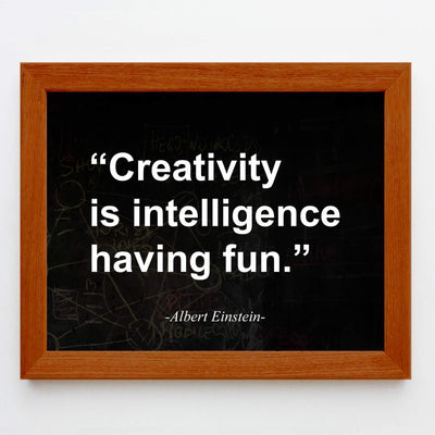 Albert Einstein Quotes-"Creativity Is Intelligence Having Fun" Motivational Wall Art -10 x 8" Typographic Replica Chalkboard Print-Ready to Frame. Perfect Sign for Home-Office-Classroom Decor!