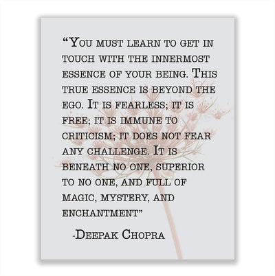 Deepak Chopra-"Learn to Get in Touch With Innermost Being" Spiritual Quote Wall Sign-8 x 10" Inspirational Art Print-Ready to Frame. Home-Office-Meditation-Yoga-Zen Decor! Great Motivational Gift!