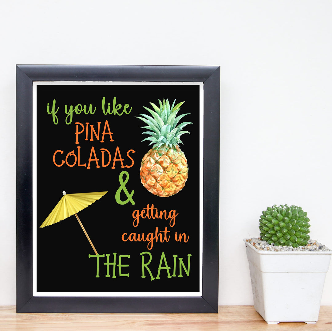 If You Like Pina Coladas- Caught In the Rain Funny Beach Wall Decor -Tiki Bar Sign -8 x 10" Tropical Song Art Print -Ready to Frame. Home-Office-Beach House-Coastal-Ocean Themed Decor. Fun Gift!!