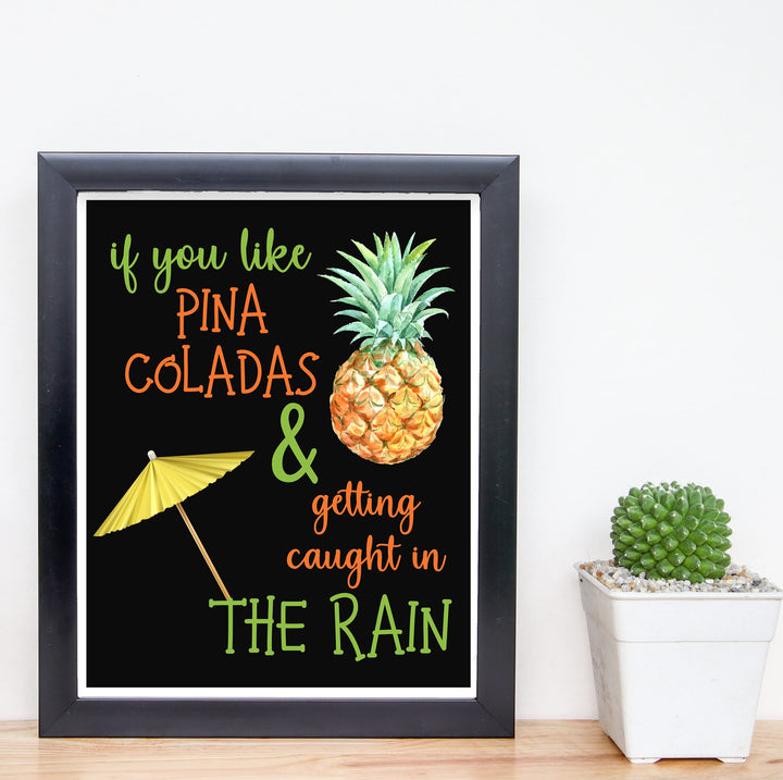 If You Like Pina Coladas- Caught In the Rain Funny Beach Wall Decor -Tiki Bar Sign -8 x 10" Tropical Song Art Print -Ready to Frame. Home-Office-Beach House-Coastal-Ocean Themed Decor. Fun Gift!!