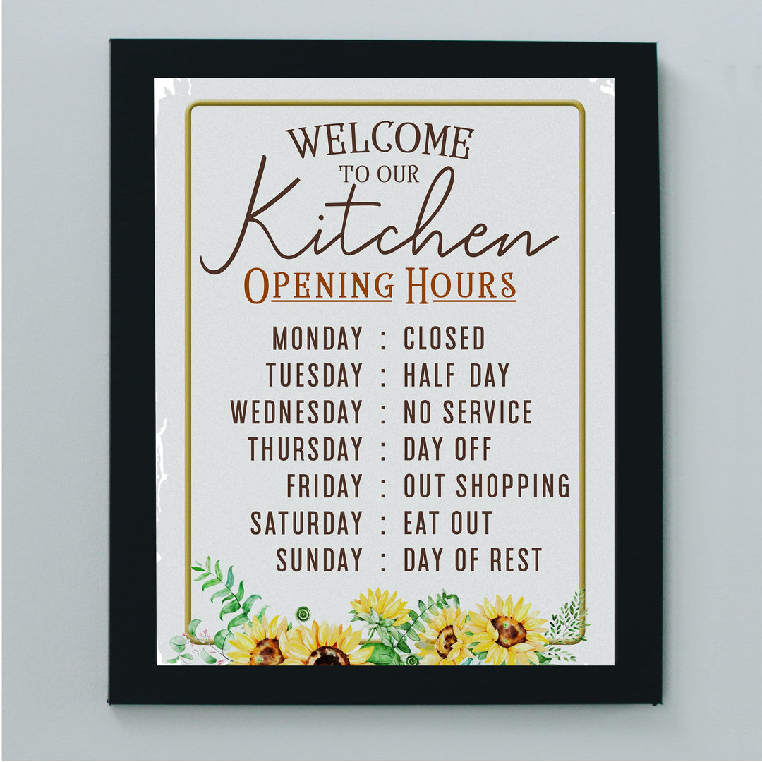 "Kitchen Opening Hours: Monday Closed" Funny Kitchen Wall Sign -11 x14" Typographic Farmhouse Wall Art Print -Ready to Frame. Perfect Home, Kitchen, &amp; Dining Decor. Fun for Family &amp; Guests!