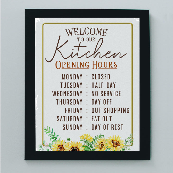 "Kitchen Opening Hours: Monday Closed" Funny Kitchen Wall Sign -11 x14" Typographic Farmhouse Wall Art Print -Ready to Frame. Perfect Home, Kitchen, &amp; Dining Decor. Fun for Family &amp; Guests!