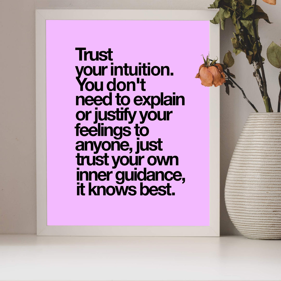 Trust Your Intuition-It Knows Best Spiritual Quotes Wall Art -8 x 10" Inspirational Typographic Print-Ready to Frame. Home-Office-Studio-Dorm Decor. Great Zen Gift and Positive Decoration!