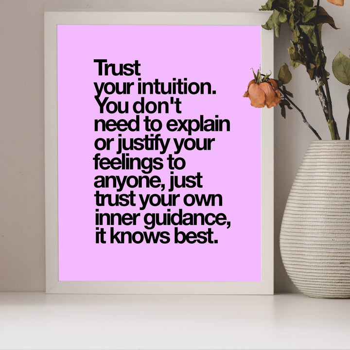 Trust Your Intuition-It Knows Best Spiritual Quotes Wall Art -8 x 10" Inspirational Typographic Print-Ready to Frame. Home-Office-Studio-Dorm Decor. Great Zen Gift and Positive Decoration!