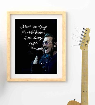 Bono-"Music Can Change the World-People"-Inspirational Quotes Wall Art-8 x 10" Retro Typographic Silhouette Print-Ready to Frame. Home-Office-Studio-Bar-Cave Decor. Perfect for U2 & All Rock Fans!