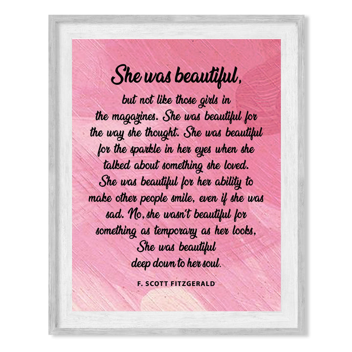 She Was Beautiful-Deep Down to Her Soul Inspirational Wall Art Sign -8 x 10" Poetic Pink Poster Print -Ready to Frame. Perfect Home-Office-Library Decor! Great Literary Gift for Fitzgerald Fans!