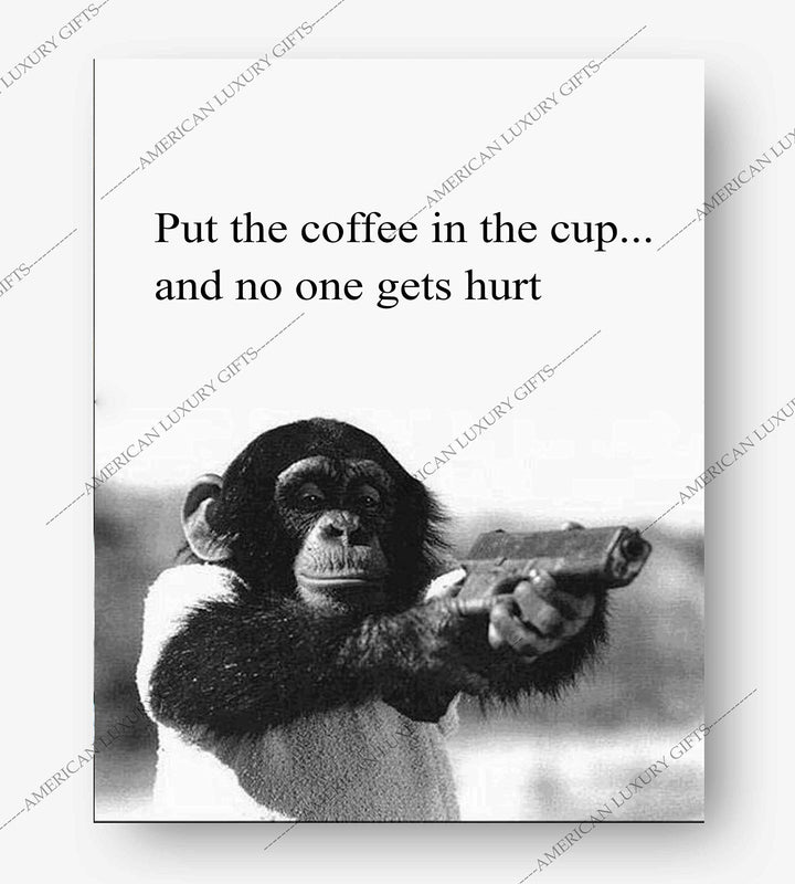 Put the Coffee In the Cup &amp; No One Gets Hurt -Funny Coffee Sign -8 x 10" Wall Art Print-Ready to Frame. Humorous Wall Decor for Home-Kitchen-Office-Cafe. Fun Novelty Gift for Coffee Lovers!