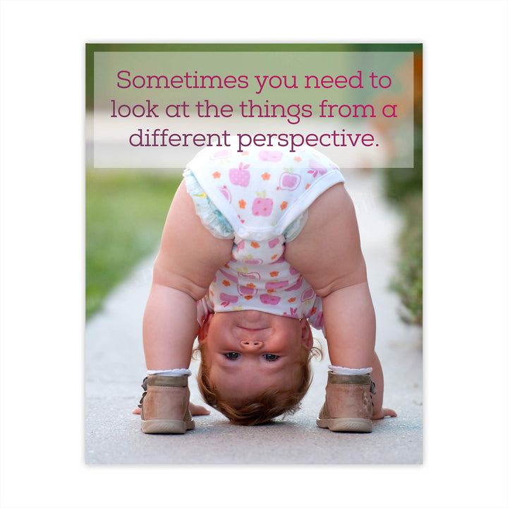 Sometimes You Need A Different Perspective-Inspirational Quotes Wall Art-8 x 10" Funny Photo Print of Cute Baby-Ready to Frame. Home-Office-Studio-Clinic Decor. Simple Suggestion for a Happy Life!