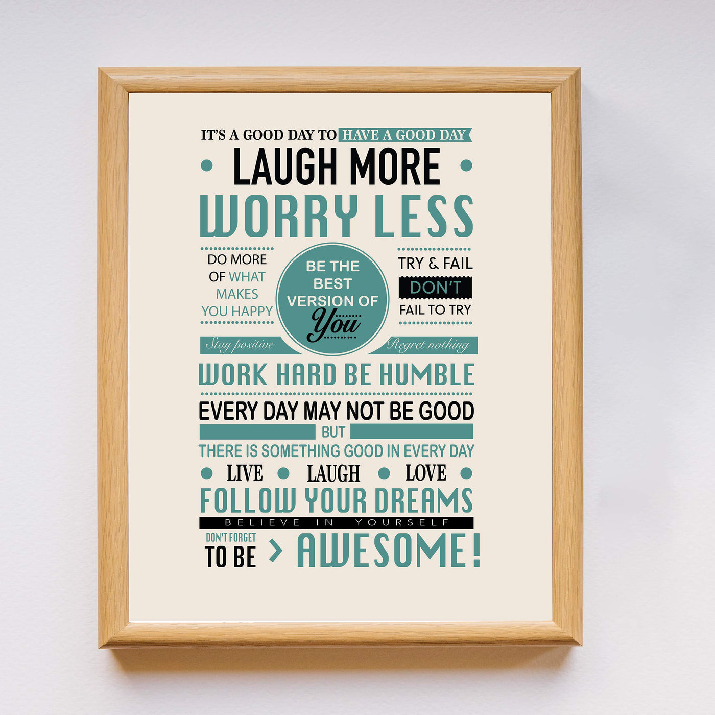 Good Day To Have Good Day- Inspirational-Positive Life Rules Wall Poster. 11 x 14" Modern Wall Art Print-Ready to Frame. Motivational Home-Office-School D?cor. Great Reminders to Live-Laugh-Love!