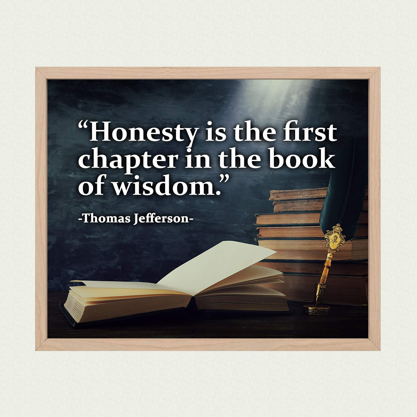 Thomas Jefferson-"Honesty Is the First Book in the Chapter of Wisdom"-Presidential History Quotes -10 x 8" Stacked Books Art Print-Ready to Frame. Inspirational Home-Office-School-Library Decor!