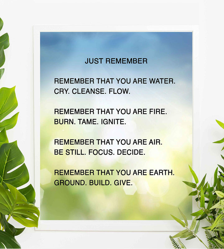 Remember That You Are Water-Fire-Air-Earth Inspirational Quotes Wall Art -8x10" Modern Spiritual Poster Print-Ready to Frame. Positive Home-Office-Desk-School Decor. Great Reminders for Motivation!