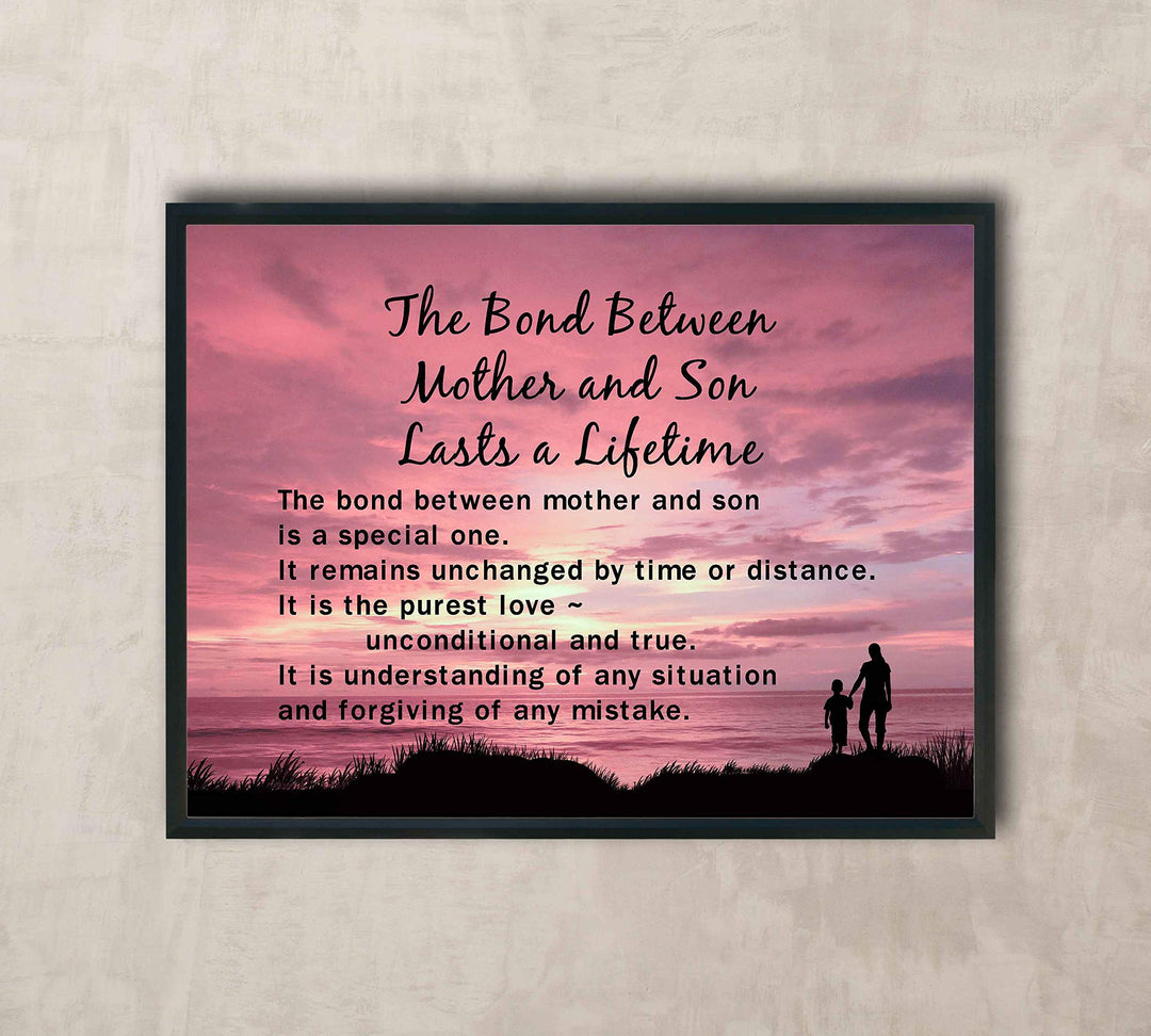 Bond Between Mother &amp; Son Lasts A Lifetime Inspirational Wall Art Sign -10 x 8" Typographic Poster Print-Ready to Frame. Lifetime Keepsake for Any Son On Any Occasion. Great Graduation Gift!