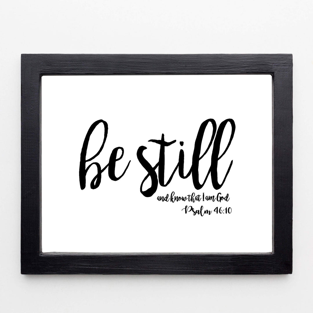 Psalms 46:10-"Be Still &amp; Know I Am God"- Christian Wall Decor- 8x10"- Scripture Wall Art Print- Ready to Frame. Home D?cor, Office D?cor-Perfect Christian Gifts to Inspire &amp; Offer Peace.