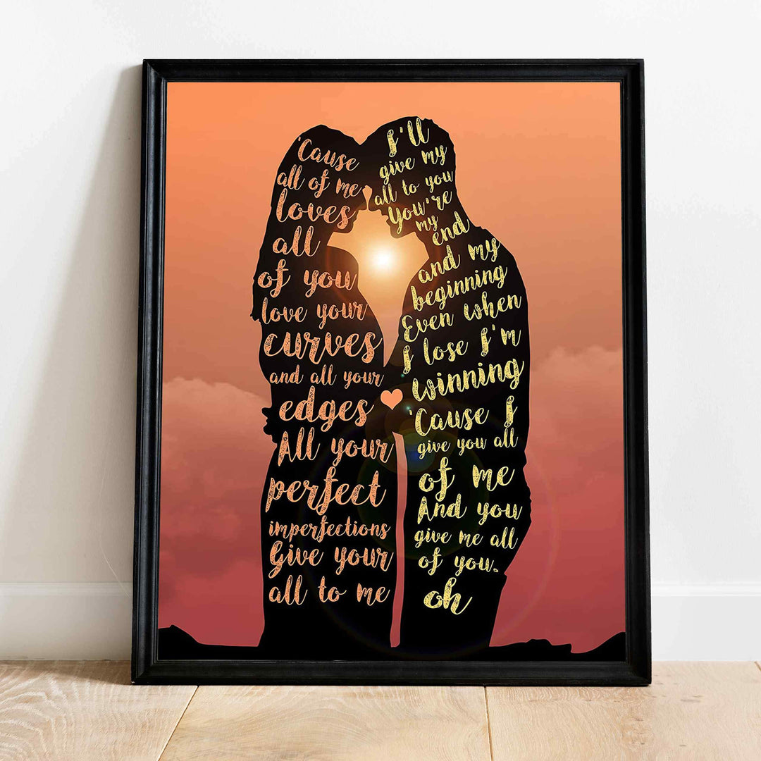 All Of Me Loves All Of You Song Lyric Wall Art -11 x 14" Music Poster Print-Ready to Frame. Contemporary R&amp;B-Pop Decor for Home-Office-Studio-Dorm. Great Romantic Gift for John Legend Fans!