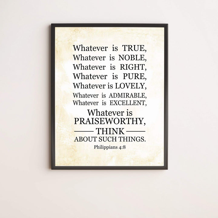 Whatever Is Praiseworthy-Philippians 4:8-Bible Verse Wall Art-11 x 14" Scripture Wall Sign-Ready to Frame. Christian Typographic Poster Print for Home-Office-Church. Great Sunday School D?cor!