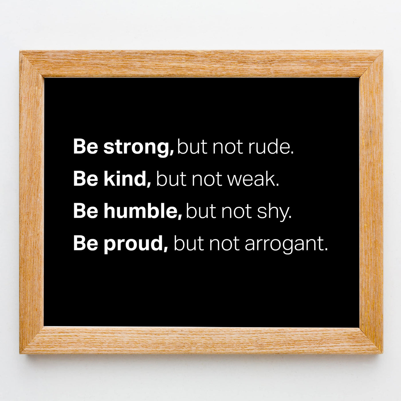 Be Strong But Not Rude Motivational Quotes Wall Art -10 x 8" Inspirational Typographic Black and White Picture Print -Ready to Frame. Home-Office-Classroom-Gym Decor. Great Gift for Motivation!