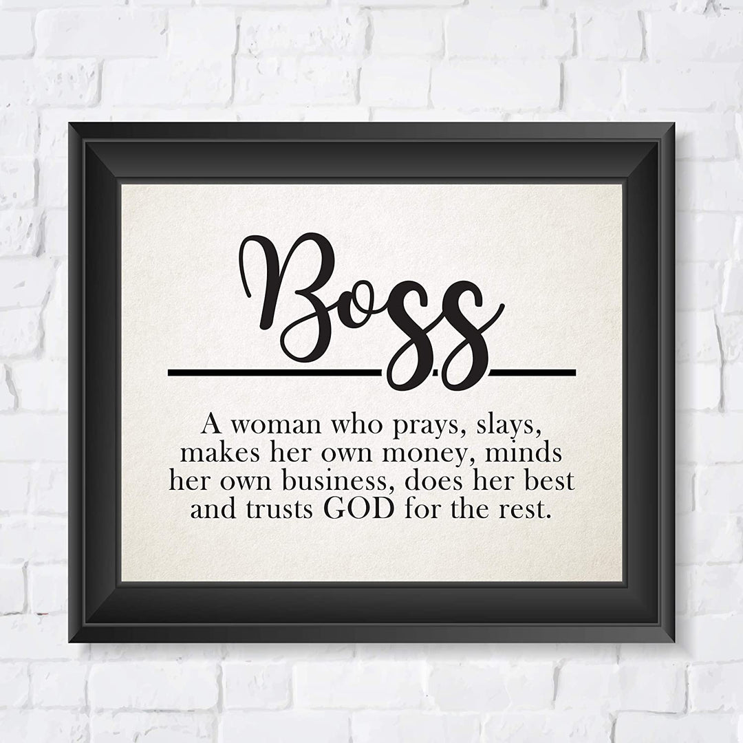 "Boss-Woman Who Prays, Slays, Trusts God"-Inspirational Wall Sign-10 x 8"
