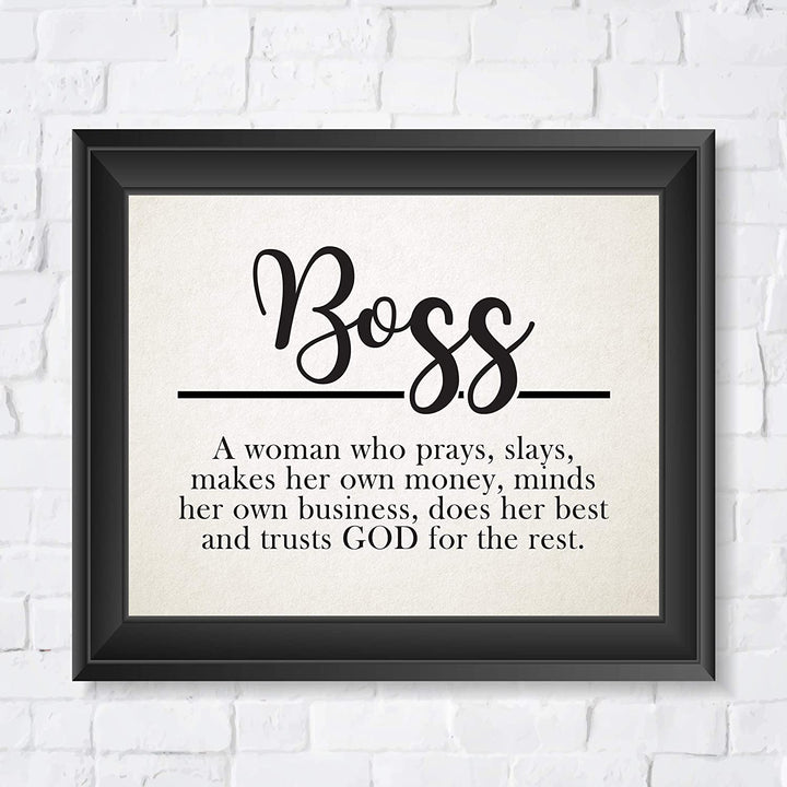 "Boss-Woman Who Prays, Slays, Trusts God"-Inspirational Wall Sign-10 x 8"