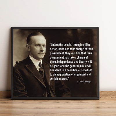 Calvin Coolidge Quotes-"Unless the People Arise and Take Charge of Government"-10x8" Political Wall Art Print-Ready to Frame. Presidential Portrait Print for Home-Office-School-Library Decor.