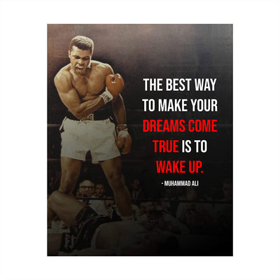 Muhammad Ali Quotes Wall Art-"Best Way to Make Dreams Come True-Wake Up"-8 x 10"