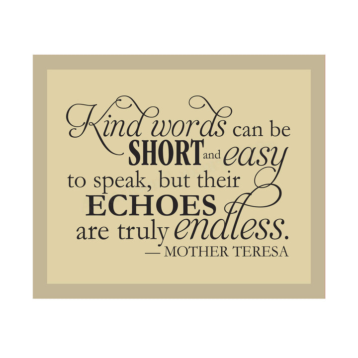 Mother Teresa Quotes-"Kind Words Are Truly Endless"- 10 x 8" Typographic Wall Art Print-Ready to Frame. Modern Home-Office-Studio Decor. Perfect Christian Gift of Inspiration. Kindness Matters!