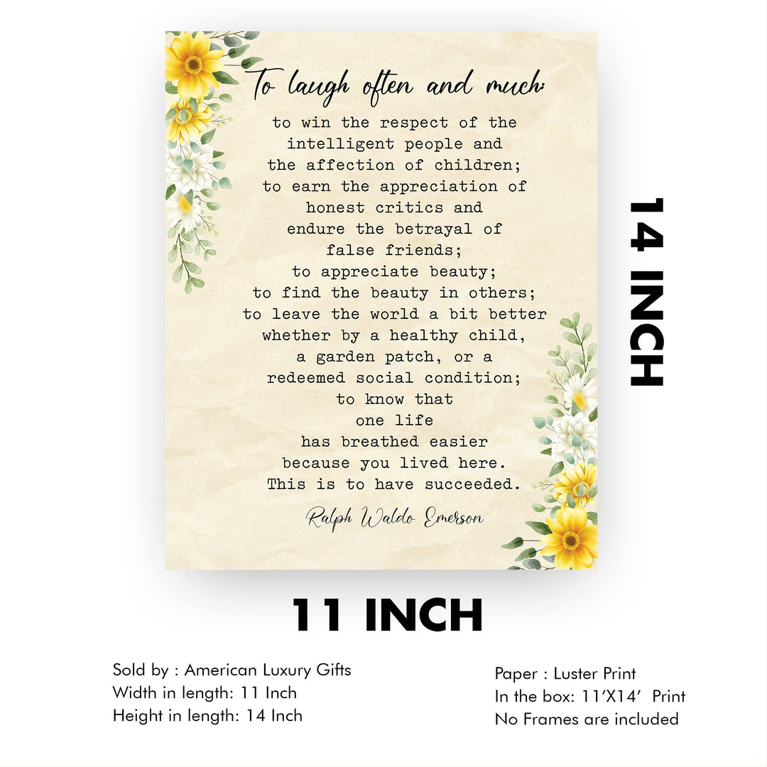 To Laugh Often and Much-Ralph Waldo Emerson Poem Print - 11 x 14" Floral Poetic Wall Art Print -Ready to Frame. Inspirational Home-Office-Study-Classroom-Library Decor. Great Gift for Poetry Fans!