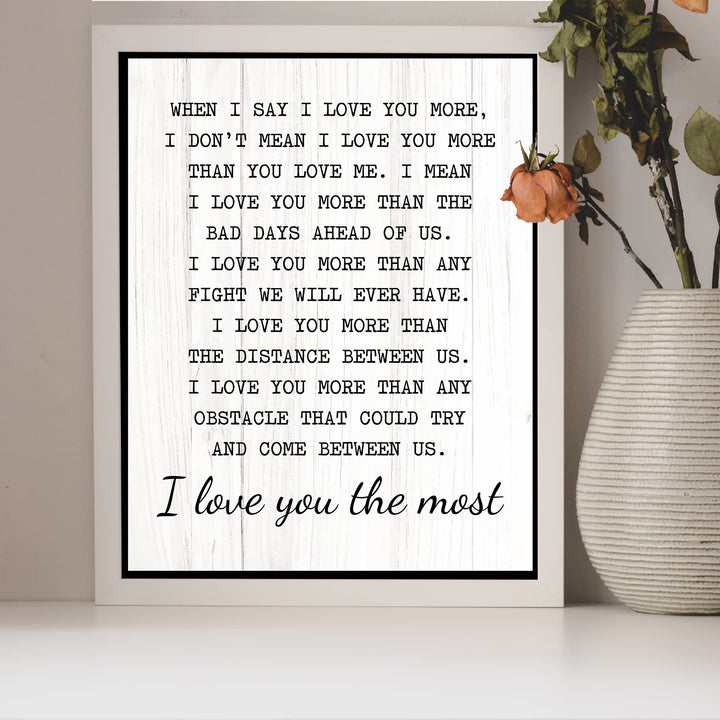 "I Love You the Most" Inspirational Quotes Wall Art Decor -11 x 14" Love &amp; Marriage Print -Ready to Frame. Modern Typographic Wood Design. Romantic Gift &amp; Wedding Sign for All Couples!