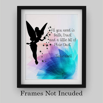 Tinkerbell Quotes-"Faith, Trust, & Pixie Dust"-8 x 10"