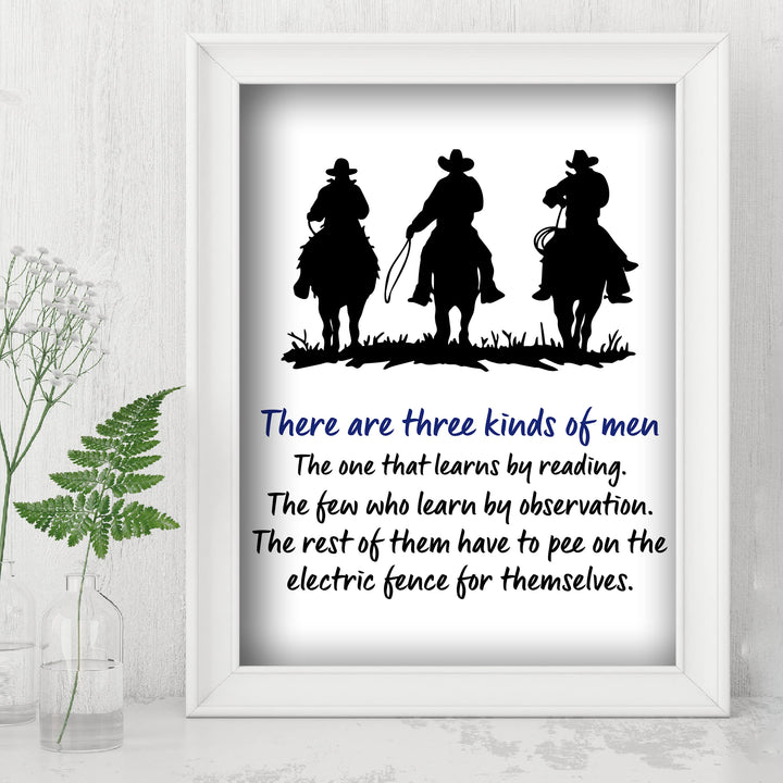 There Are 3 Kinds of Men -Funny Western Sign- 10 x 8" Country Wall Art- Rustic Cowboy on Horse Silhouette Print- Ready to Frame. Humorous Decor for Home-Bar-Man Cave-Barn. Fun Gift for All Cowboys!
