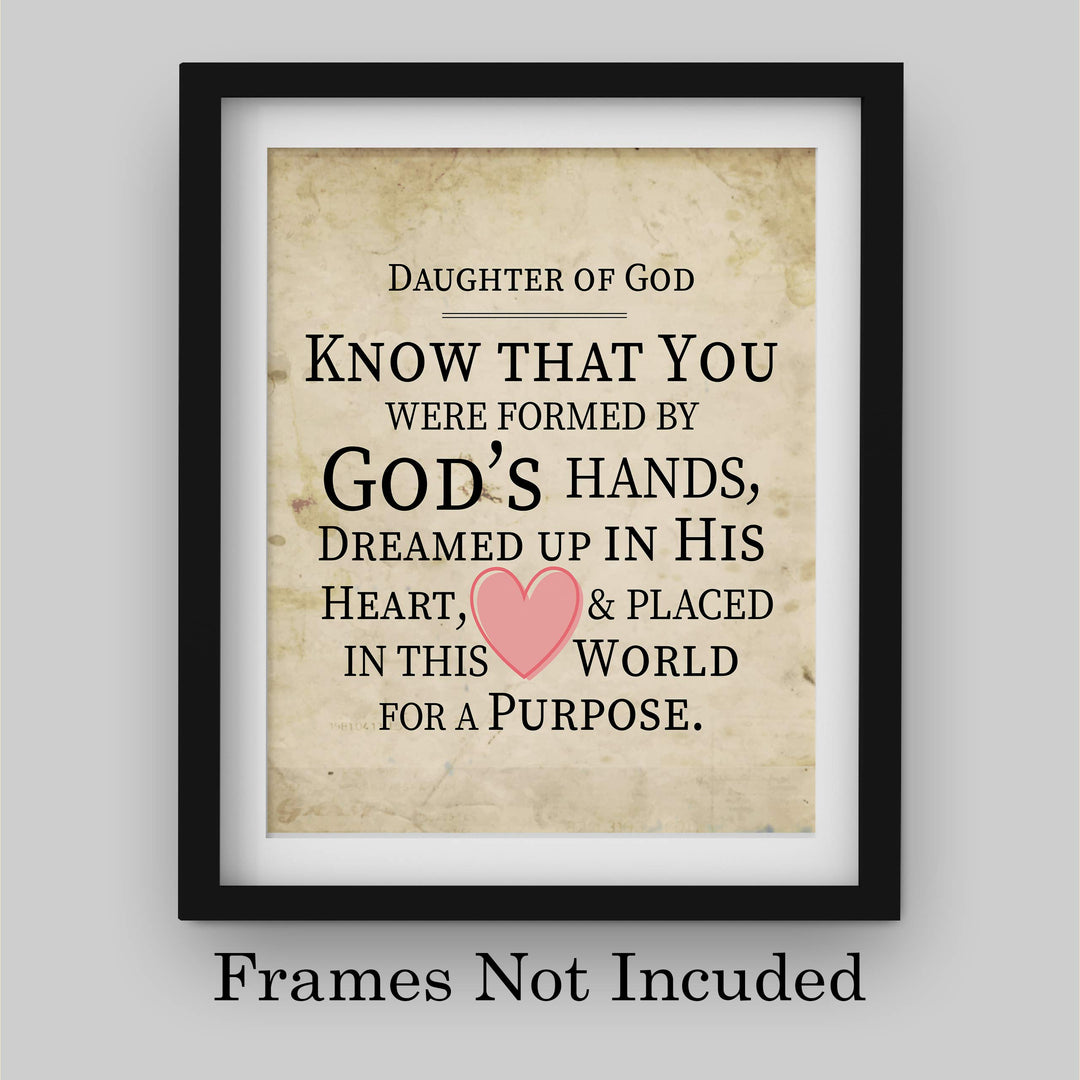 Daughter of God-In World for a Purpose-Inspirational Christian Wall Art-8 x 10" Spiritual Poster Print-Ready to Frame. Home-Bedroom-Dorm Decor. Great Religious Gift! Perfect for Teen Girls!