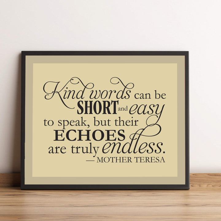 Mother Teresa Quotes-"Kind Words Are Truly Endless"- 10 x 8" Typographic Wall Art Print-Ready to Frame. Modern Home-Office-Studio Decor. Perfect Christian Gift of Inspiration. Kindness Matters!