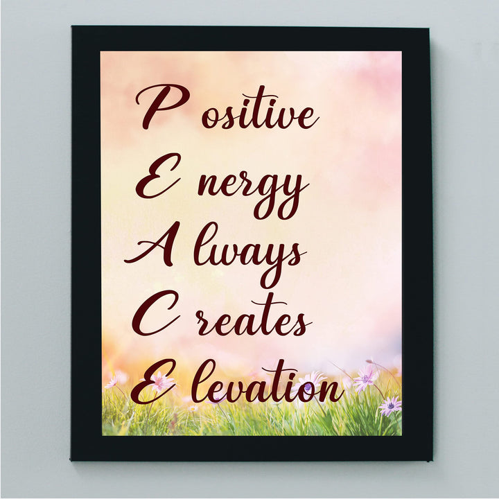Positive Energy Always Creates Elevation- Inspirational PEACE Quotes Wall Art -8 x 10" Typographic Picture Print- Ready to Frame. Home-Office-Yoga Studio-Meditation-Zen Decor. Great Spiritual Gift!