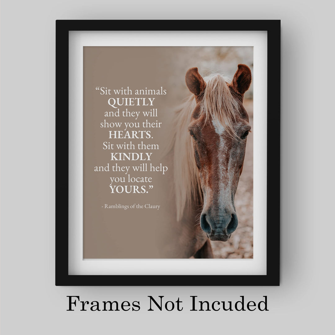 Sit With Animals Quietly Inspirational Wall Art Sign -8 x 10" Rustic Typographic Poster Print w/Horse Image-Ready to Frame. Home-Office-Country-Barn Decor. Perfect Gift for Vets &amp; Horse Lovers!