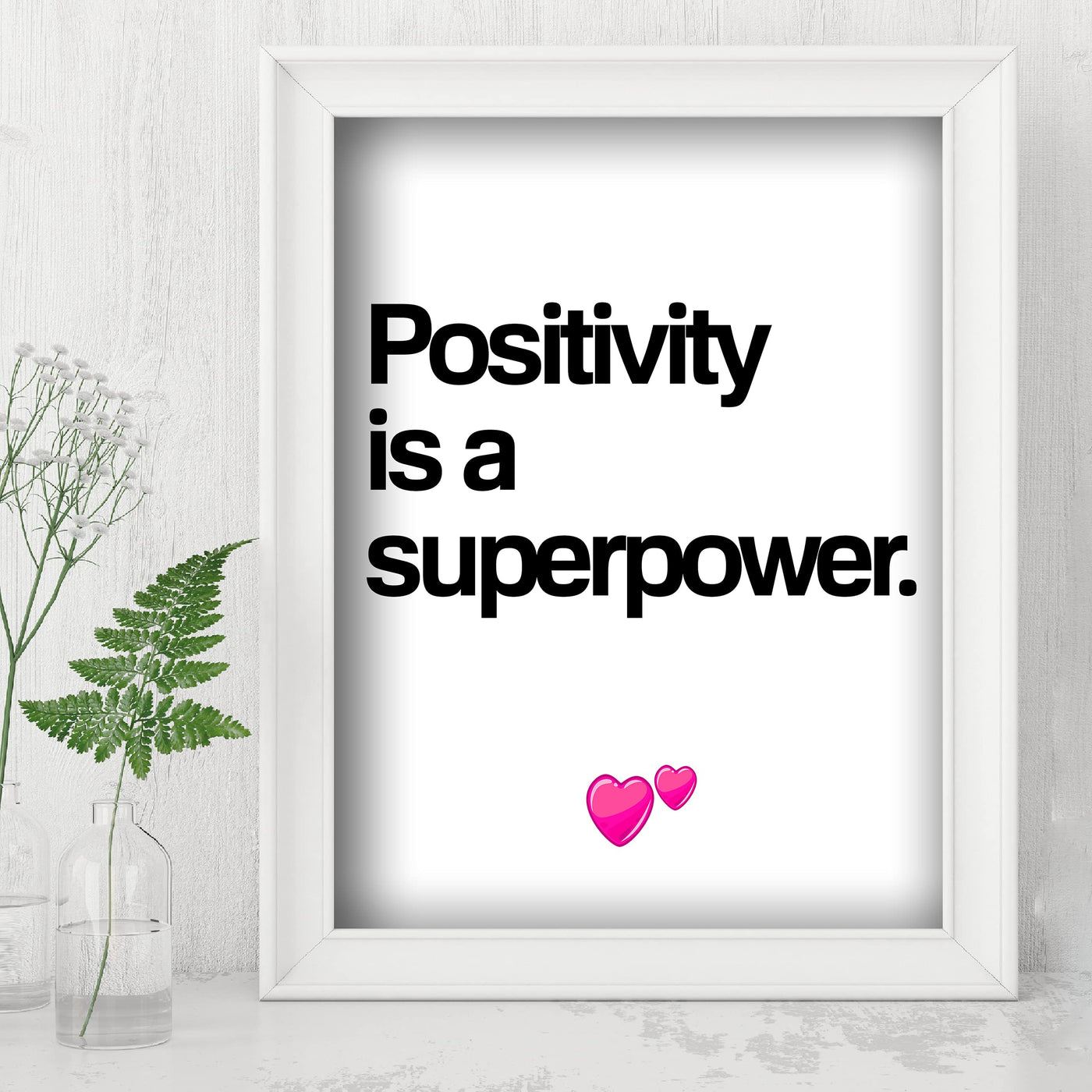 Positivity Is a Superpower Motivational Quotes Wall Sign -8 x 10" Inspirational Typographic Art Print-Ready to Frame. Home-Office-Desk-School Decor. Great Reminder for Motivation. Stay Positive!