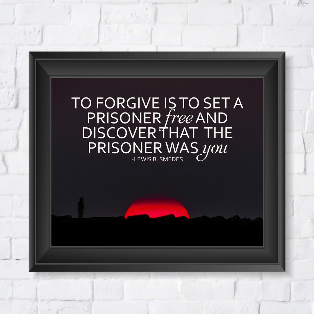 Lewis Smedes-"Forgive-Set a Prisoner Free" Inspirational Quotes Wall Art -10 x 8" Typographic Sunset Print-Ready to Frame. Motivational Home-Office-School-Dorm Decor. Great Reminder on Forgiveness!