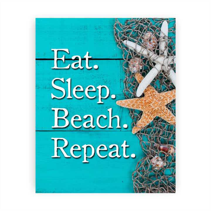Eat. Sleep. Beach. Repeat Inspirational Beach-Ocean Themed Sign -8 x 10" Wall Print w/Starfish Images-Ready to Frame. Replica Distressed Wood Design. Perfect Home-Beach House-Nautical Decor!