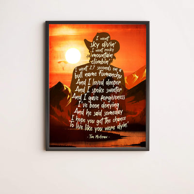 Live Like You Were Dyin' -Song Lyrics Wall Art -11 x 14" Mountain Sunset Print w/Cowboy Image-Ready to Frame. Rustic Home-Office-Studio Decor. Great Gift for Tim McGraw & All Country Music Fans!