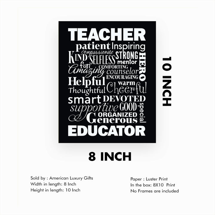The Perfect Teacher-Educator Inspirational Wall Print- 8 x 10" Beautifully Designed Modern Typographic Word Art-Ready to Frame. Motivational Home-Office-Classroom Decor. Great Gift of Appreciation!