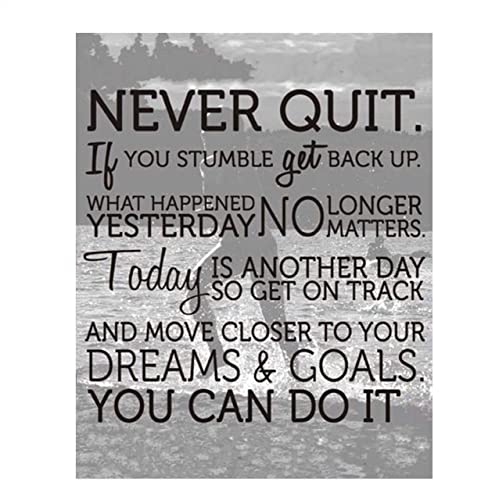 "Never Quit- You Can Do It!"- Motivational Wall Art Sign- 8 x 10"