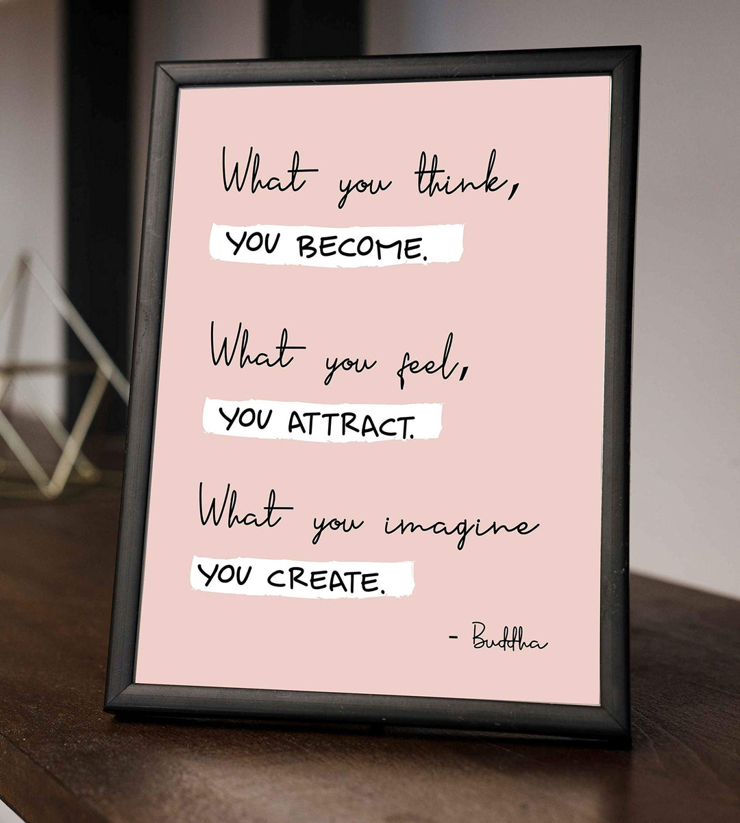 Buddha-"What You Think You Become" Spiritual Quotes Wall Art- 8 x 10" Modern Inspirational Wall Print-Ready to Frame. Positive Home-Studio-Office Decor for Mindfulness. Great Zen Gift &amp; Reminder!