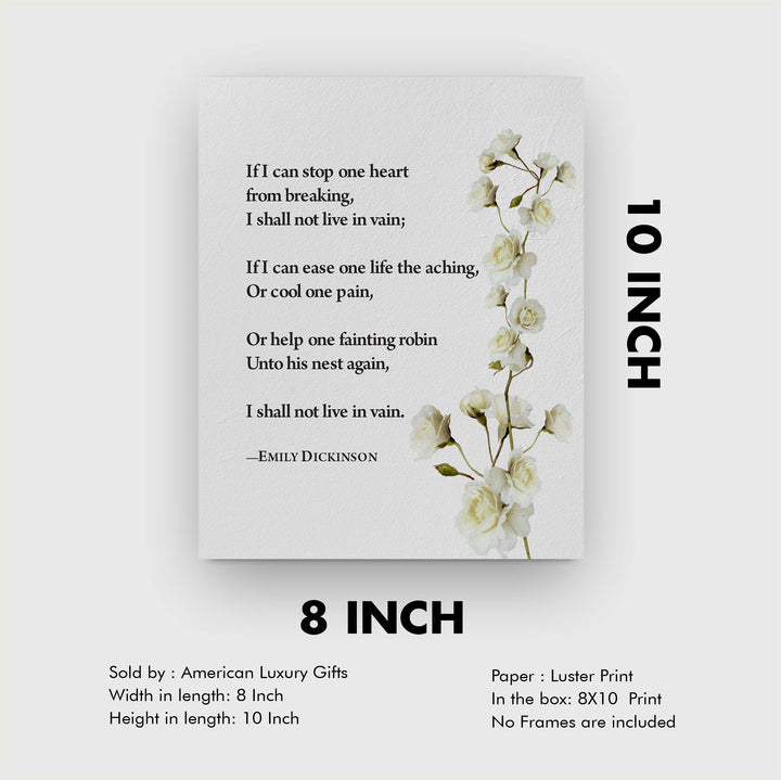 If I Can Stop One Heart From Breaking-Emily Dickinson Poetic Wall Art Print-8 x 10" Inspirational Poem Print with Abstract Floral Design-Ready to Frame. Poetry Decor for Home-Office-Study-Library.