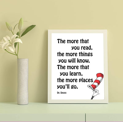 Dr. Seuss Quotes Wall Art-“The More You Read-More Things You'll Know”-8 x 10"