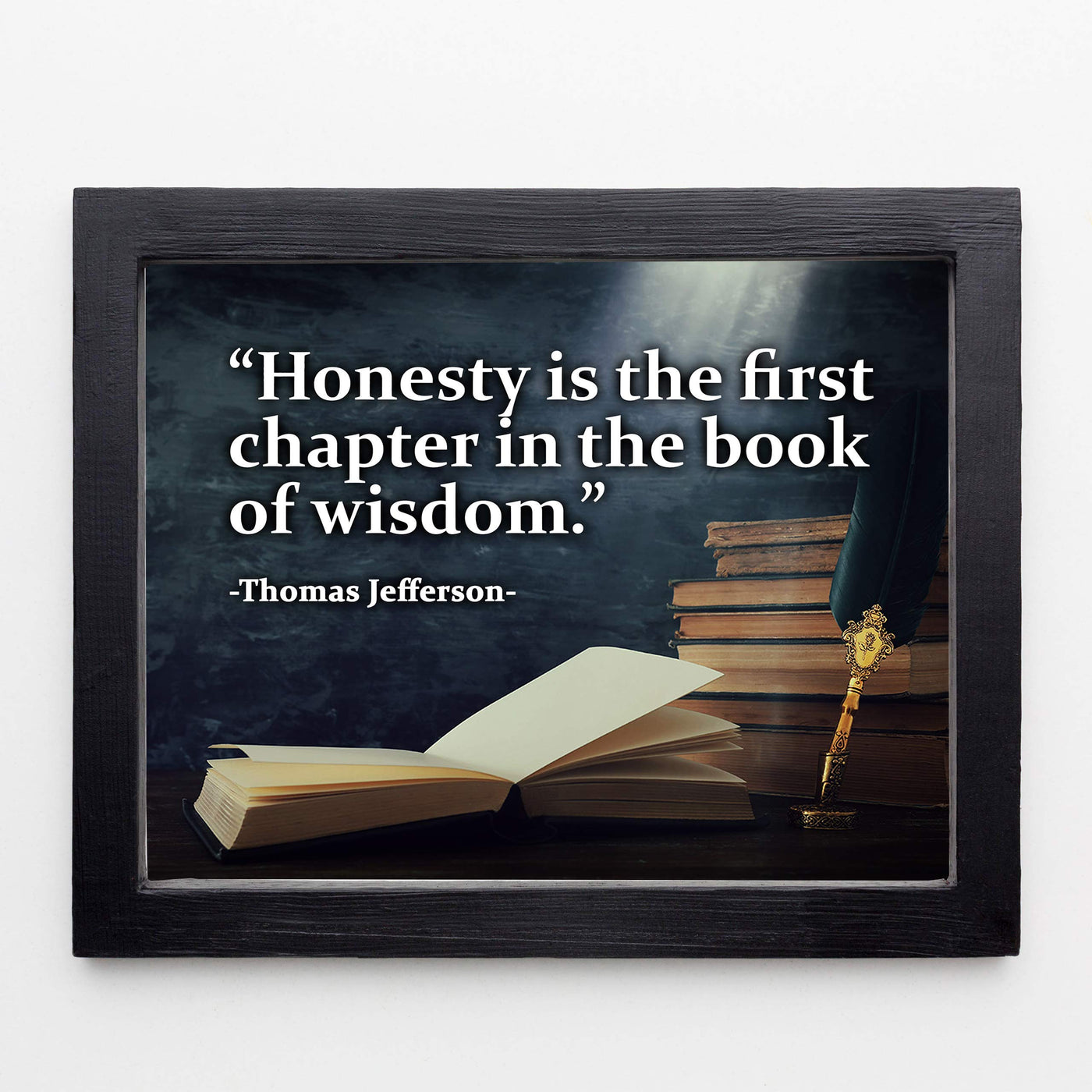 Thomas Jefferson-"Honesty Is the First Book in the Chapter of Wisdom"-Presidential History Quotes -10 x 8" Stacked Books Art Print-Ready to Frame. Inspirational Home-Office-School-Library Decor!