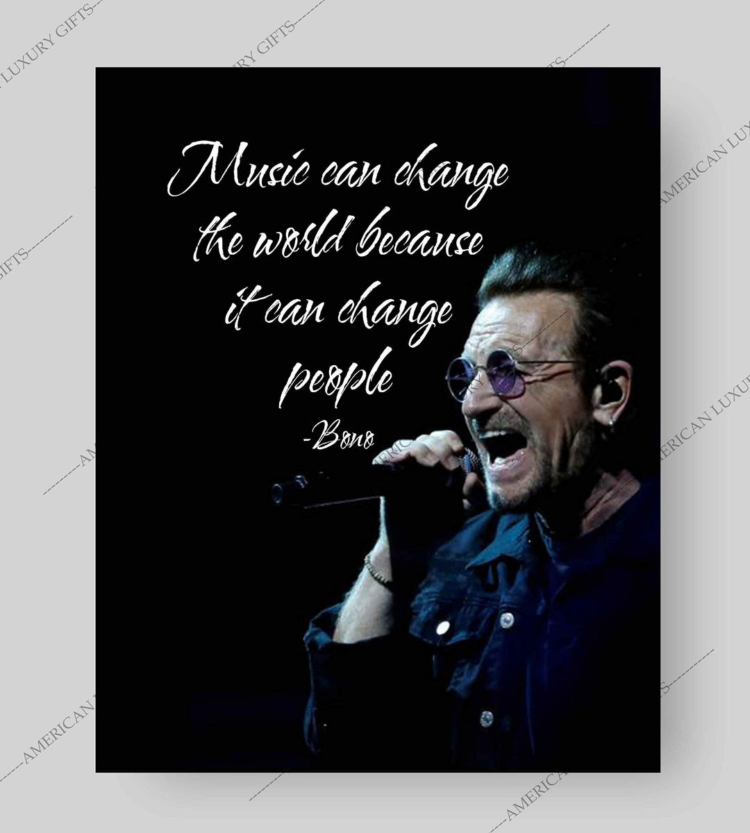 Bono-"Music Can Change the World-People"-Inspirational Quotes Wall Art-8 x 10" Retro Typographic Silhouette Print-Ready to Frame. Home-Office-Studio-Bar-Cave Decor. Perfect for U2 &amp; All Rock Fans!