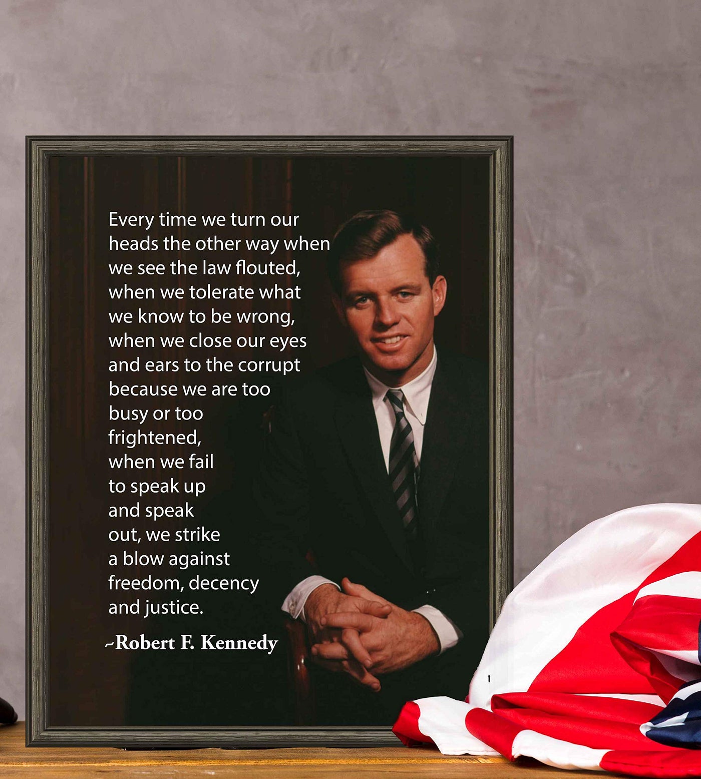 Robert F. Kennedy Quotes-?When We Fail to Speak Up-We Strike a Blow Against Freedom?- Political Wall Art Print 8 x 10"-Ready to Frame. RFK Portrait Print. Perfect Home-Office-School-Library D?cor.