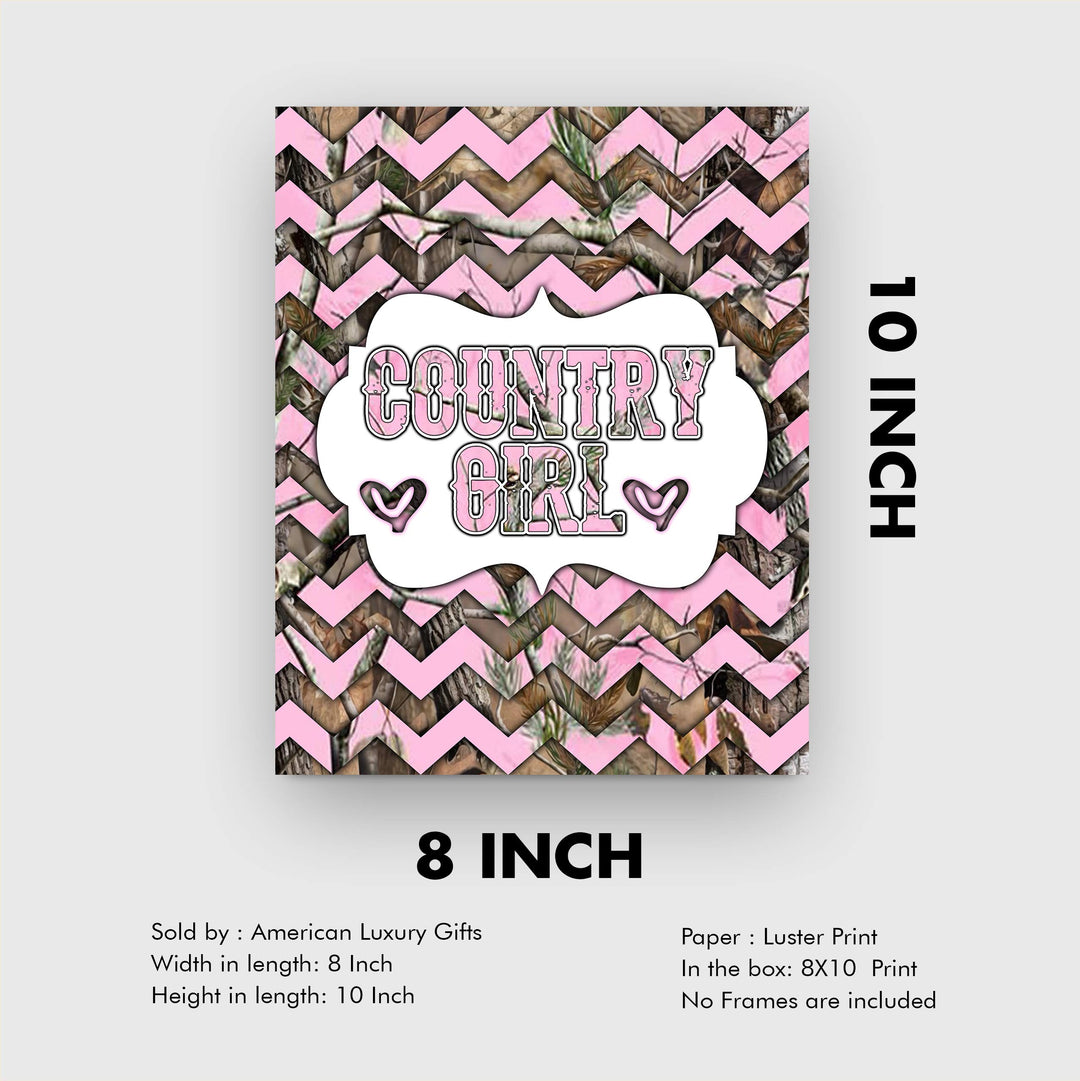 Country Girl -Rustic Inspirational Wall Art Sign -8 x 10" Western Chevron Pink Camo Print -Ready to Frame. Chic Decoration for Home-Office-Farmhouse-Dorm Decor. Cute Gift for All Southern Girls!