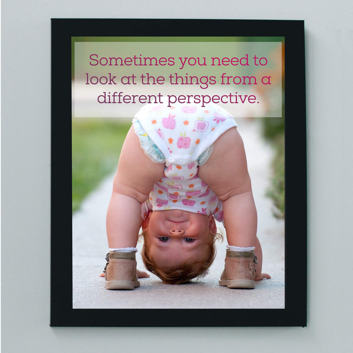 Sometimes You Need A Different Perspective-Inspirational Quotes Wall Art-8 x 10" Funny Photo Print of Cute Baby-Ready to Frame. Home-Office-Studio-Clinic Decor. Simple Suggestion for a Happy Life!