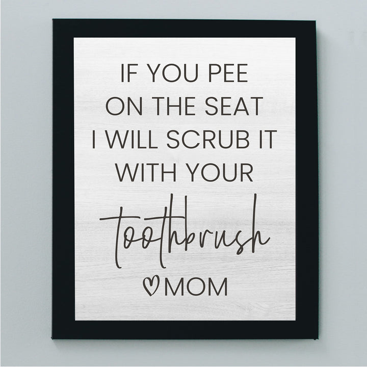 If You Pee on the Seat-I&