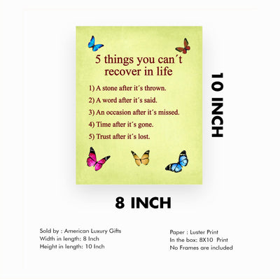 5 Things You Can't Recover In Life Inspirational Quotes Wall Sign-8 x 10" Motivational Butterfly Print-Ready to Frame. Modern Typographic Design. Positive Home-Office-School Decor. Great Reminders!